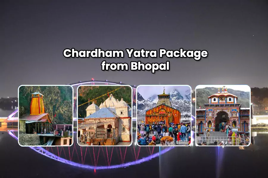 chardham yatra package from bhopal