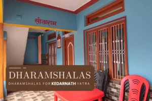 Dharamshalas in Kedarnath