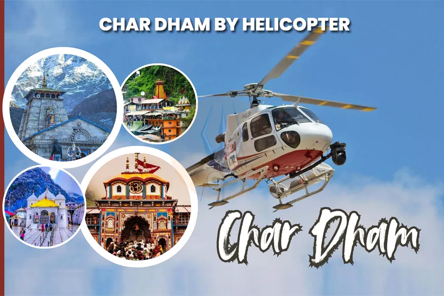 Char Dham Yatra by Helicopter