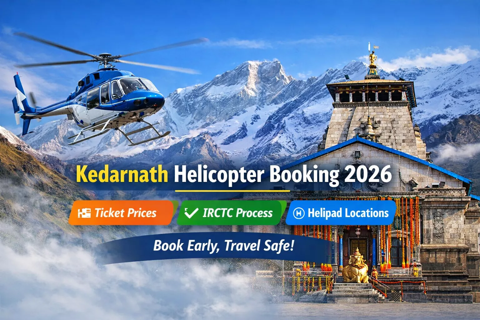 Kedarnath Helicopter Ticket Online Booking